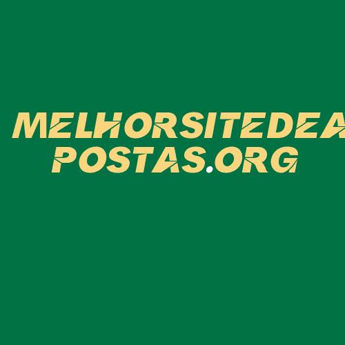 Logo da MELHORSITEDEAPOSTAS.ORG